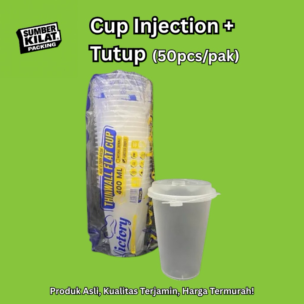 GELAS CUP INJECTION + TUTUP | THINWALL CUP INJECTION | CUP INJECTION + TUTUP | INJECTION LENGKAP | G
