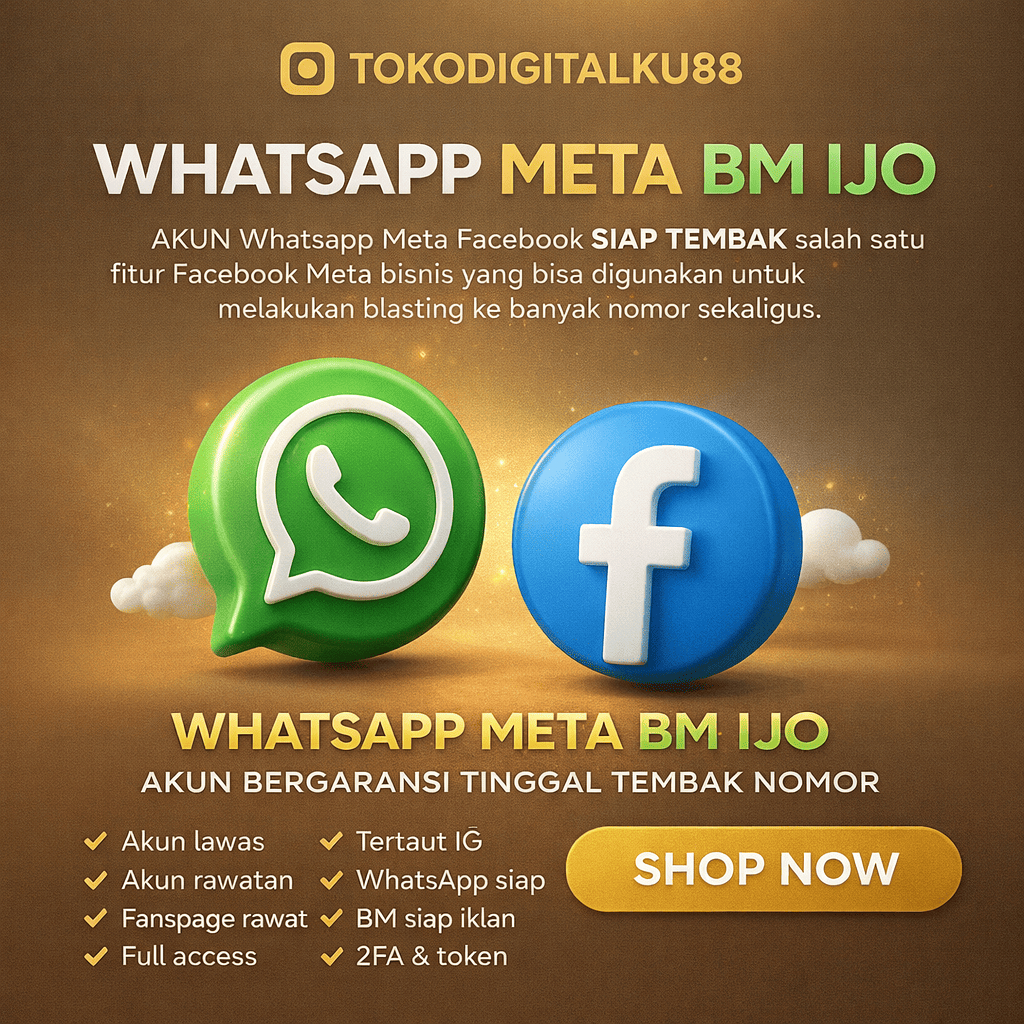 WA META FACEBOOK BM IJO SIAP TEMBAK NO