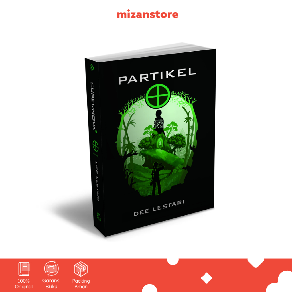 Novel Supernova 4 Partikel - Dee Lestari - Mizan