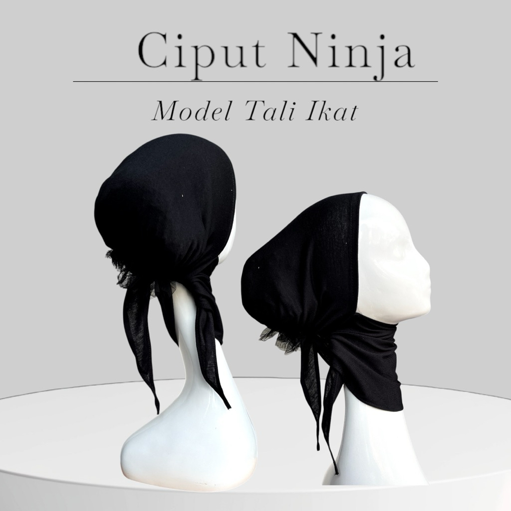 Ciput Ninja Model Tali / Ciput Ninja Ikat / Ciput Ninja Ikat Di belakang / Ciput Ninja Kaos / Ciput 