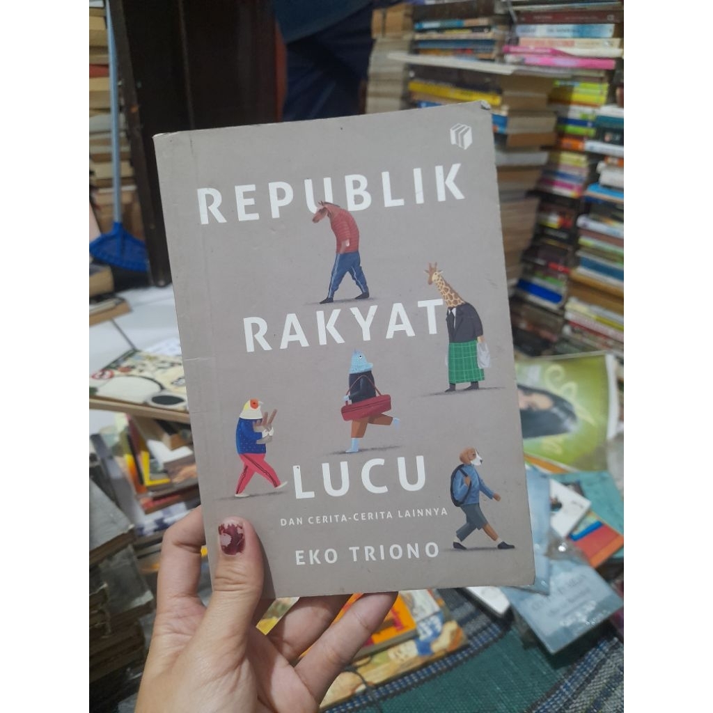 Republik Rakyat Lucu by Eko Triono Preloved Novel Original