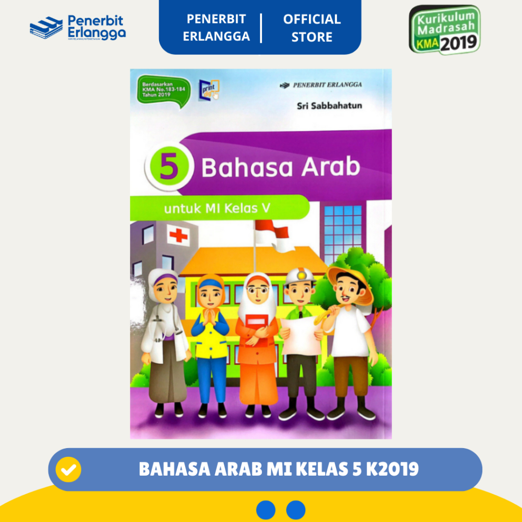 [Erlangga Official] Bahasa Arab Mi Kelas 5 Lulus Penilaian - Kurikulum 2019