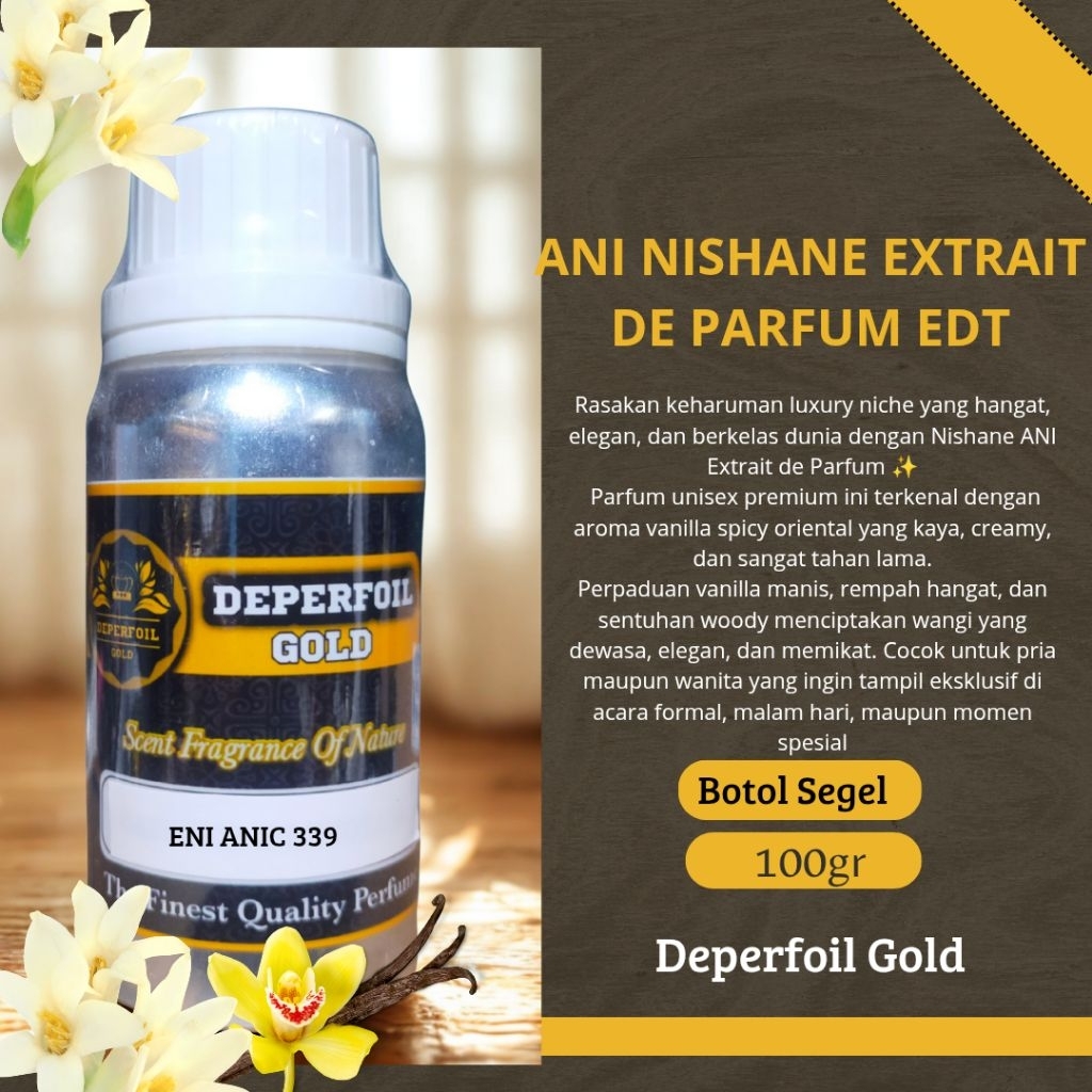 Deperfoil Gold Bibit Parfum Nishane ANI Extrait de Parfum | Wewangian Unisex Vanilla Spicy Mewah Tah