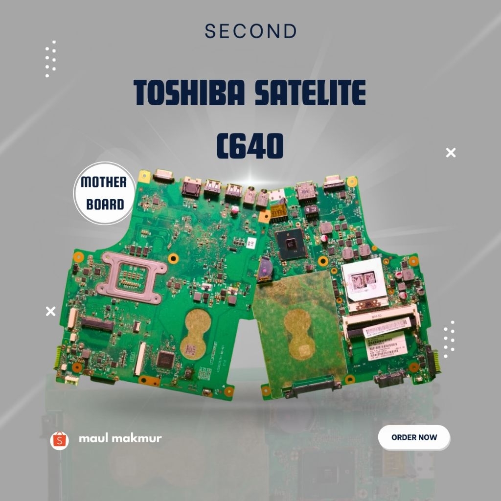 MATI Motherboard Mobo Laptop Toshiba Satelite C640