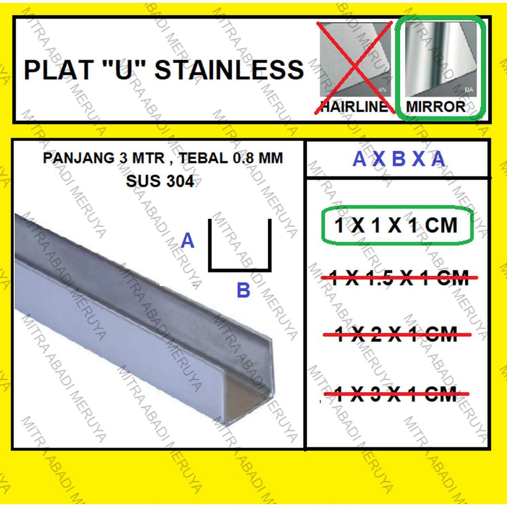 Plat Stainless Mirror U 1 x 1 x 1 cm Lis Stainless Tekuk