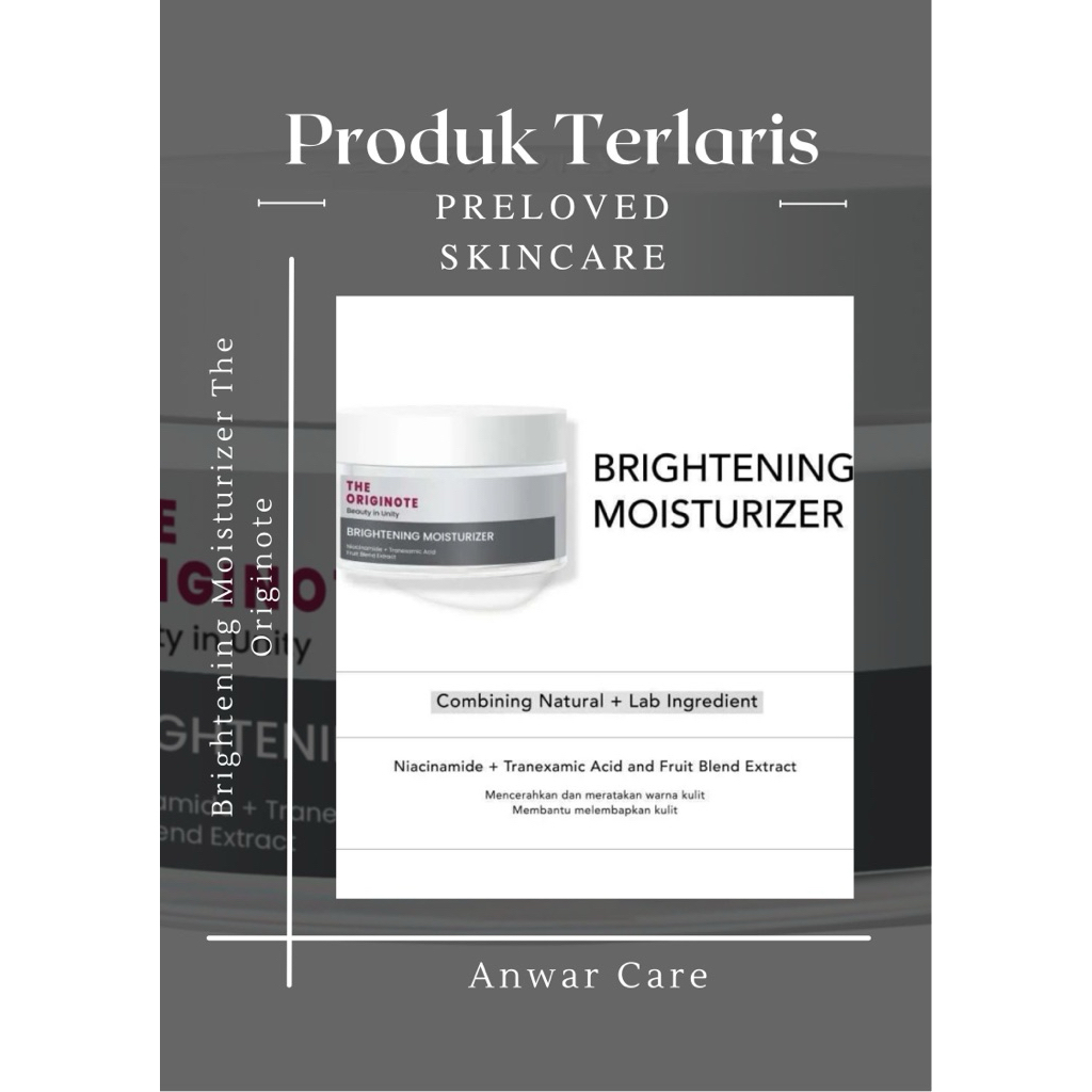 [PRELOVED] The Originote Brightening Moisturizer