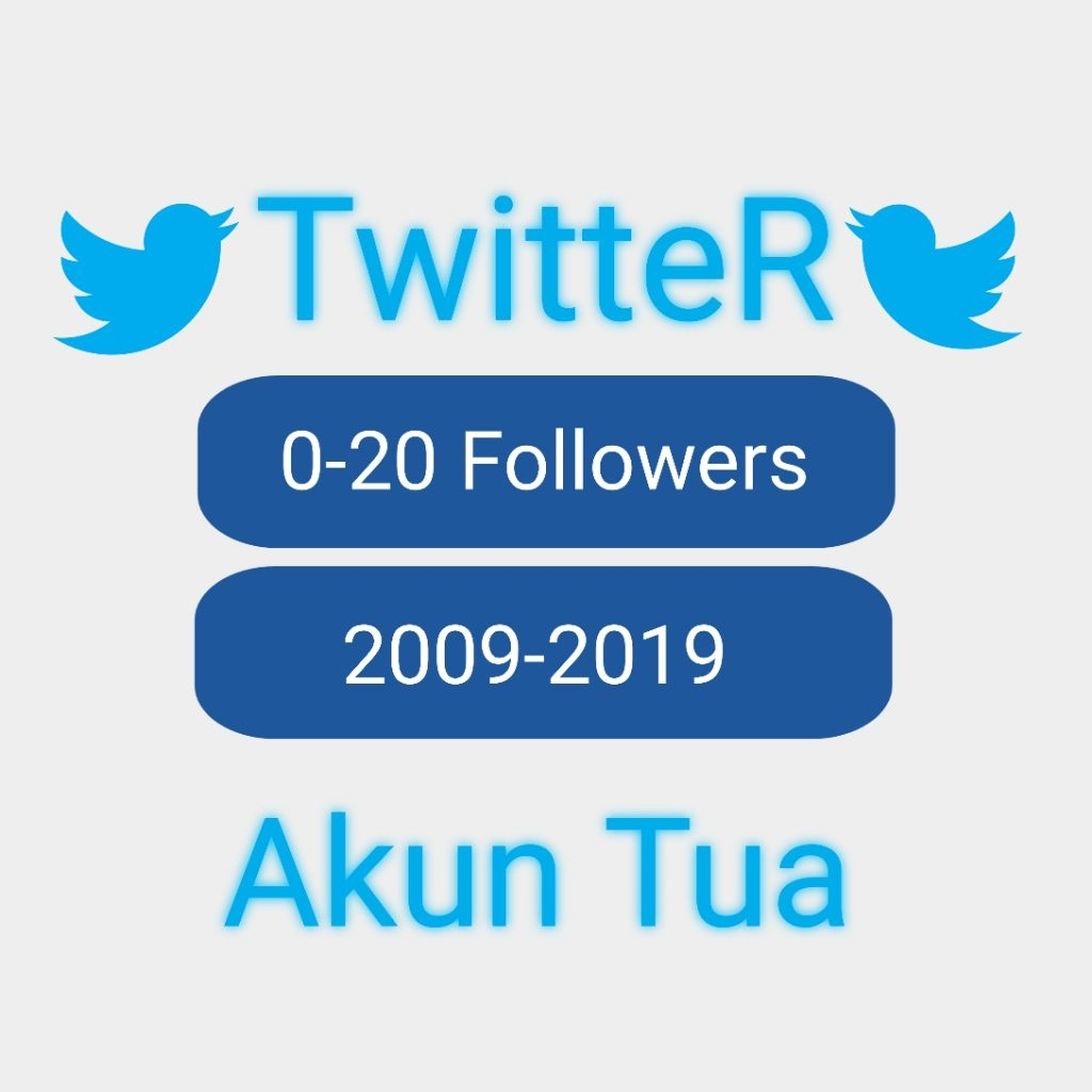Akun Twitter Tua Tahun 2009-2019 Followers Random 0-20