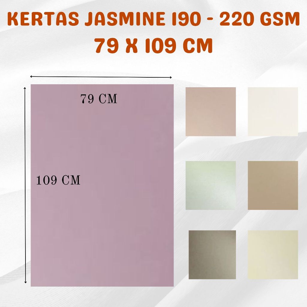 KERTAS JASMINE / KERTAS MILLENIUM UKURAN PLANO 79 X 109 CM TEBAL 190 - 220 GSM