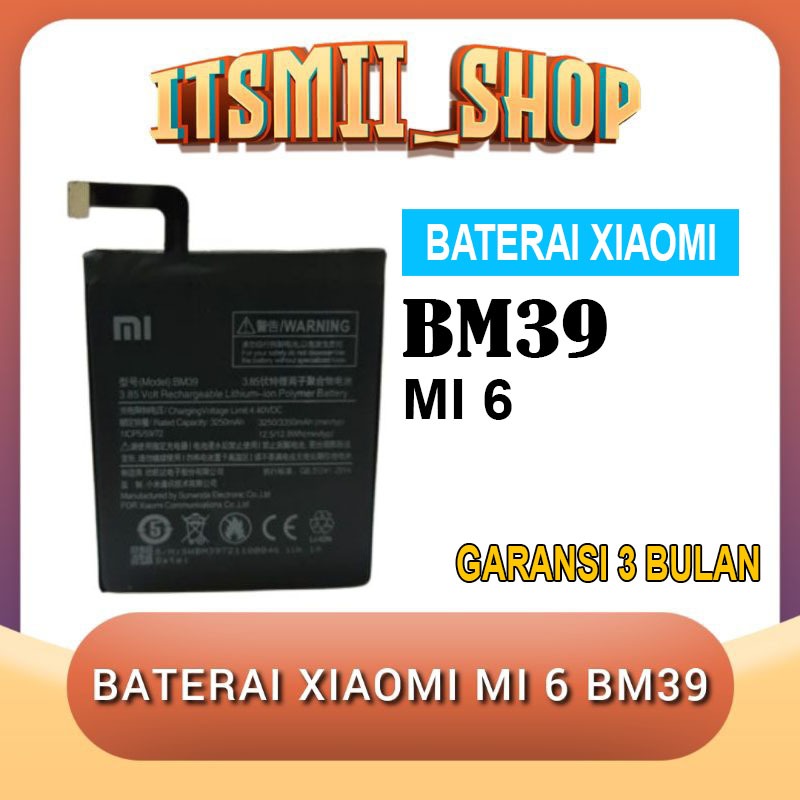 Batre Baterai Battery Xiaomi Mi 6 | Mi6 Bm39