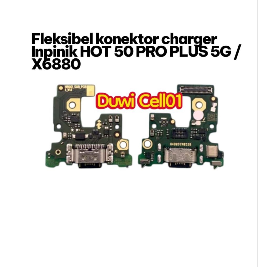 FLEKSIBEL KONEKTOR CHARGER INPINIK HOT 50 PRO PLUS 5G FULL KOMPONEN IC