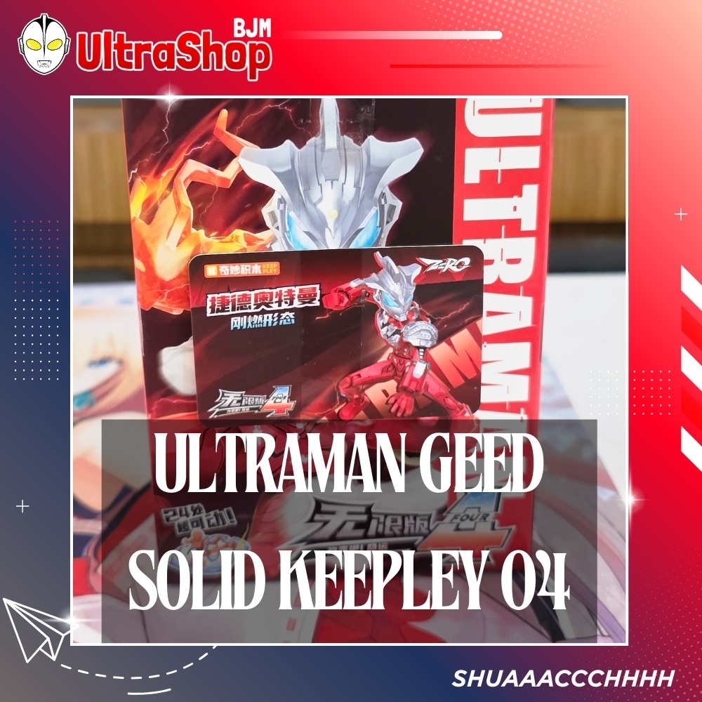 KEEPLEY ULTRAMAN GEED SOLID BURNING VOLUME 04