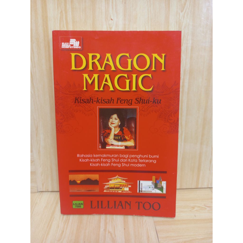 Dragon Magic Kisah-Kisah Feng Shui-ku by Lilian Too