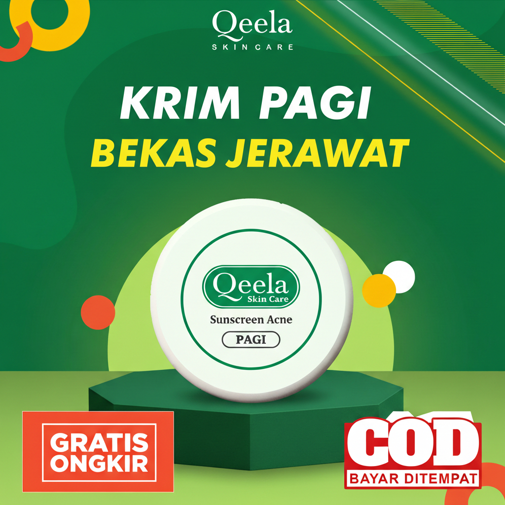 Qeela Skincare Krim Pagi Bekas Jerawat | Sunscreen Acne Pagi | Memudarkan Noda Hitam & Melindungi Ku
