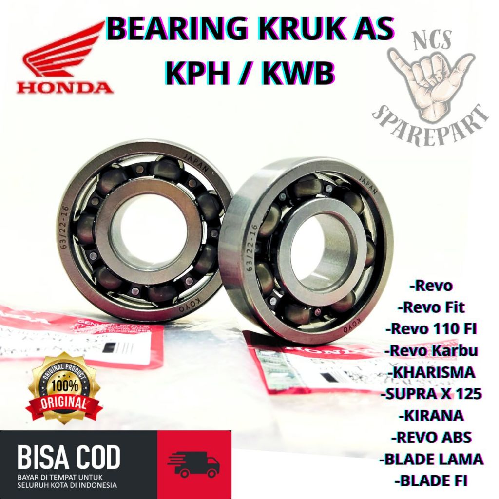 BEARING KRUK AS KWB/ KPH ORI HONDA 63 / 22 KARISMA , SUPRA X 125, REVO FIT ABS FI, BLADE ASLI ORIGIN