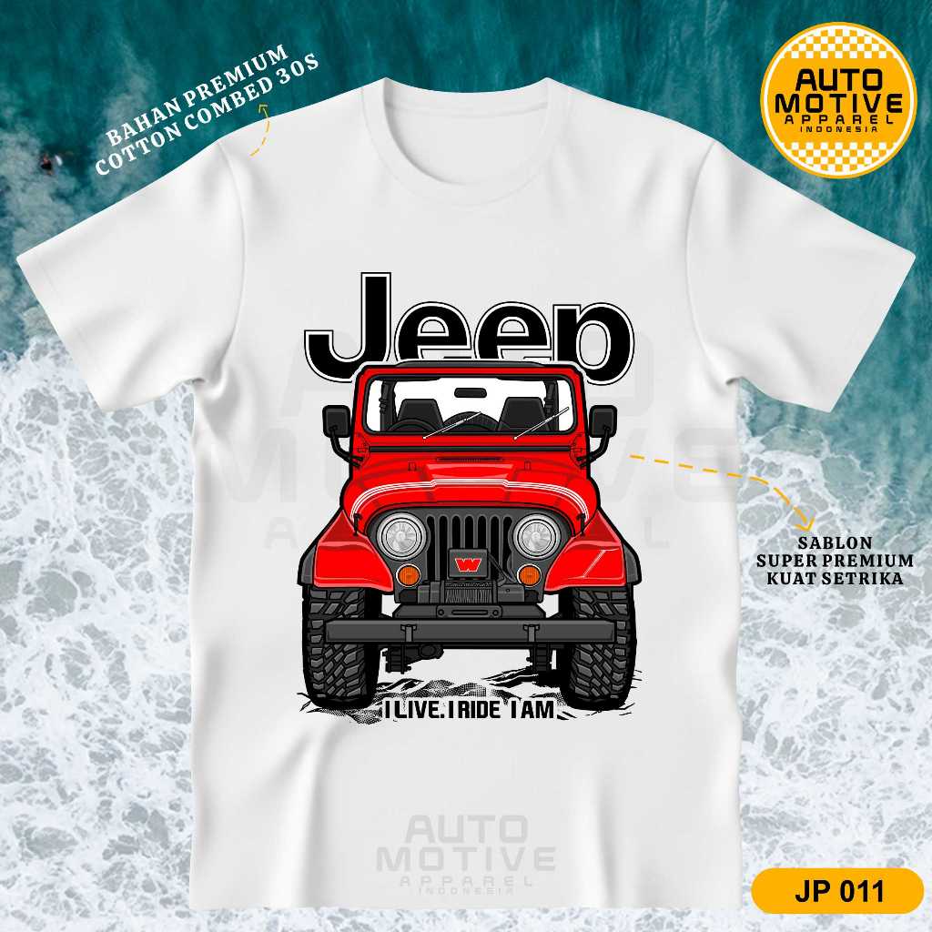 AUTOMOTIVE APPAREL Kaos Jeep CJ7 Tshirt Baju Mobil Jeep Offroad JP011