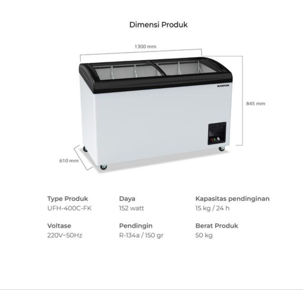 Maspion Freezer 400 Liter UFH-400 C
FK-400 Liter