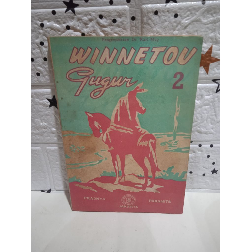 NOVEL PENGEMBARAAN DR KARL MAY WINNETOU GUGUR JILID 2