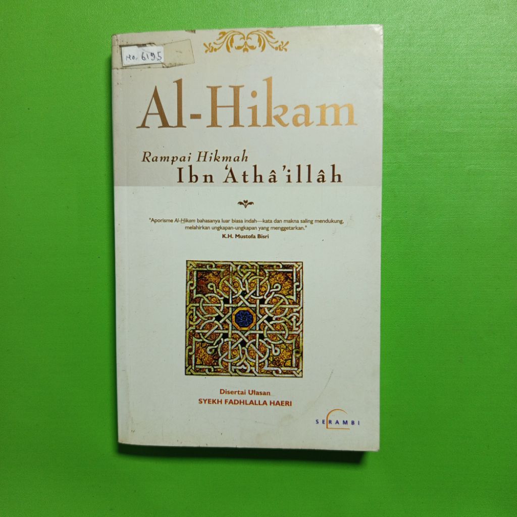 Al-Hikam: Rampai Hikmah Ibn 'Athaillah