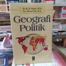 GEOGRAFI POLITIK - SRI HAYATI
