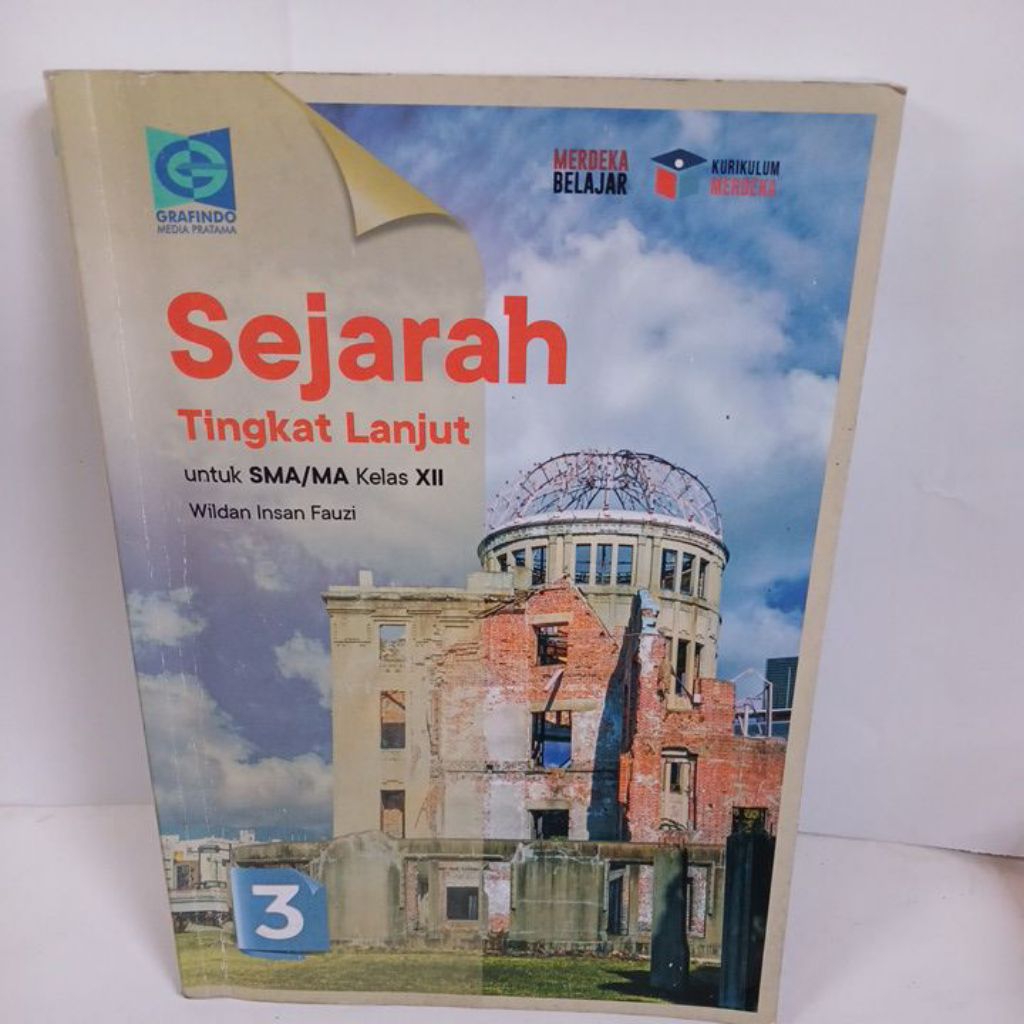 BUKU BEKAS ORIGINAL SEJARAH TINGKAT LANJUT SMA KELAS XII KURIKULUM MERDEKA