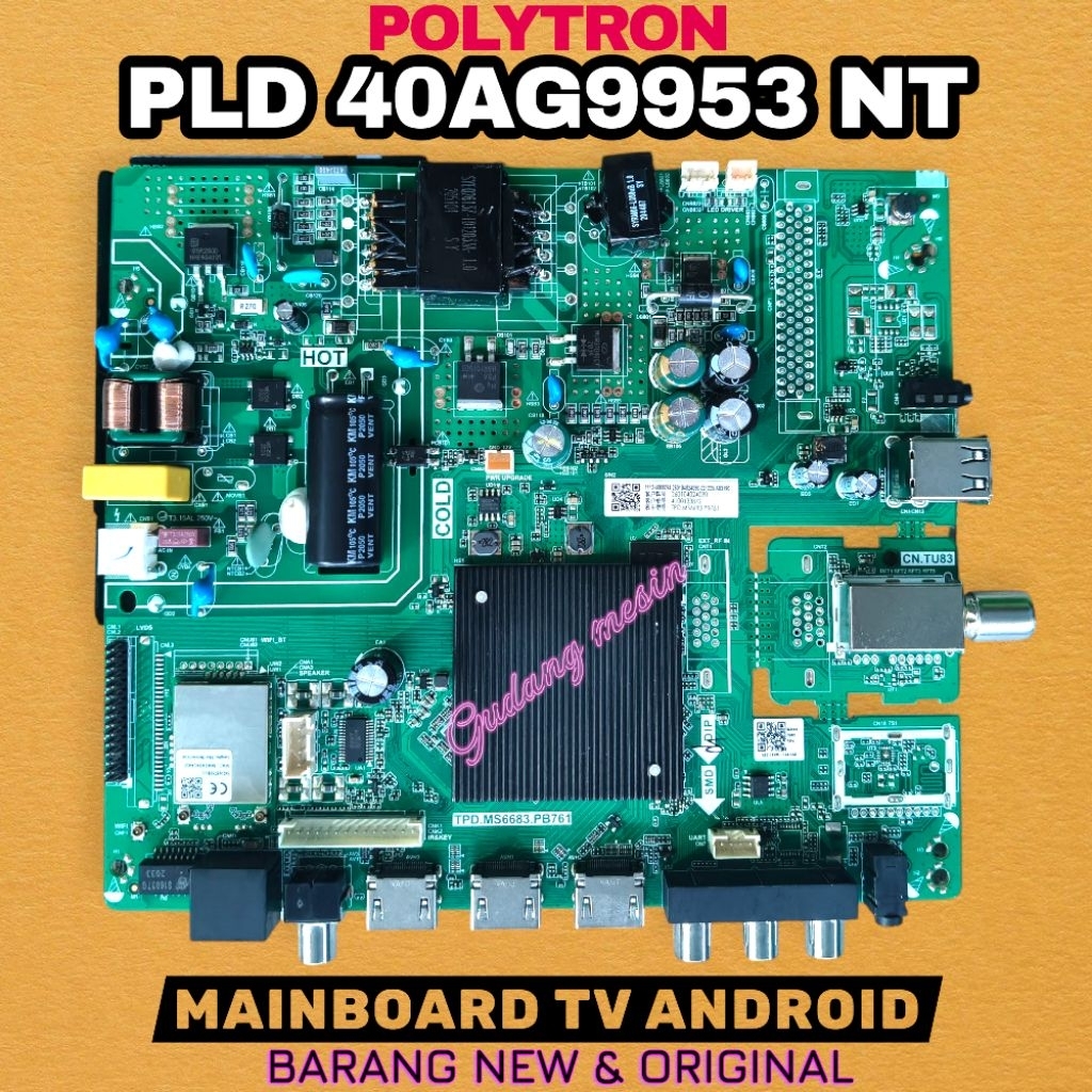 MB TV POLYTRON PLD40AG9953 NT / MAINBOARD TV POLYTRON PLD40AG9953 / MESIN TV POLYTRON PLD40AG9953 / 