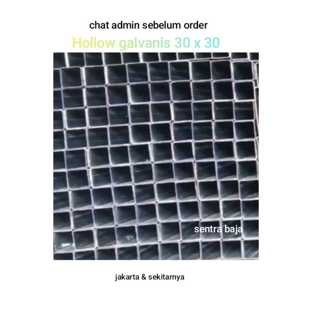 Besi Hollow Galvanis 30 x 30 / Besi Holo Galvanis 3 x 3