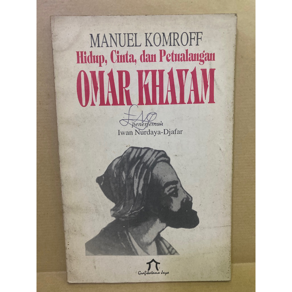 Buku Original MANUEL KOMROFF HIDUP CINTA DAN PETUALANGAN - OMAR KHAYAM
