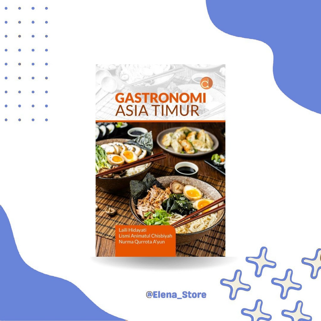 DP12555A - Buku Gastronomi Asia Timur Laili Hidayati - deepublish