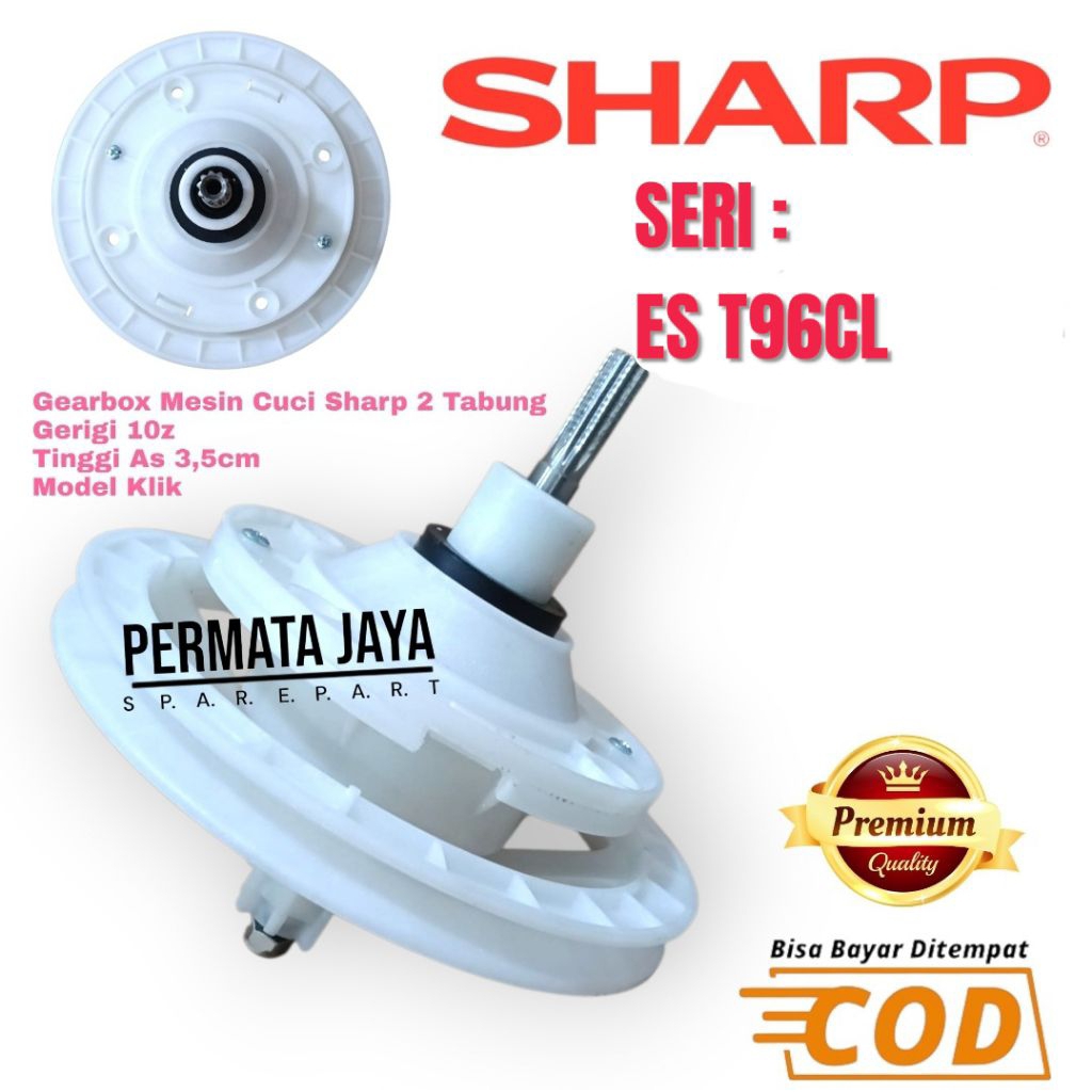 ES-T96CL GEARBOX MESIN CUCI SHARP 2 TABUNG GIGI 10 ES T96 CL