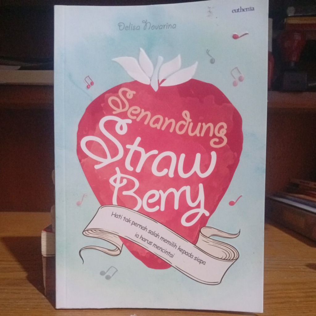 (Preloved) Senandung strawberry