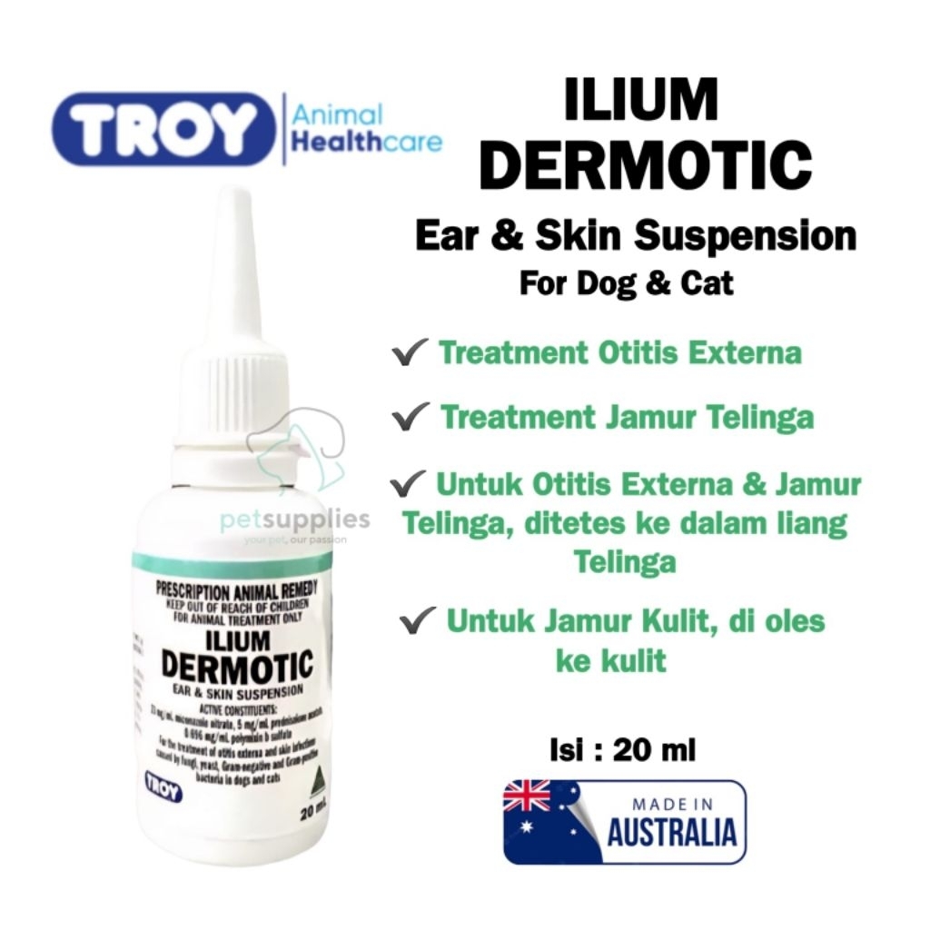 Ilium Dermotic 20 ml - Obat Tetes Telinga Kucing Anjing Infeksi Telinga Otitis Externa Jamur Telinga