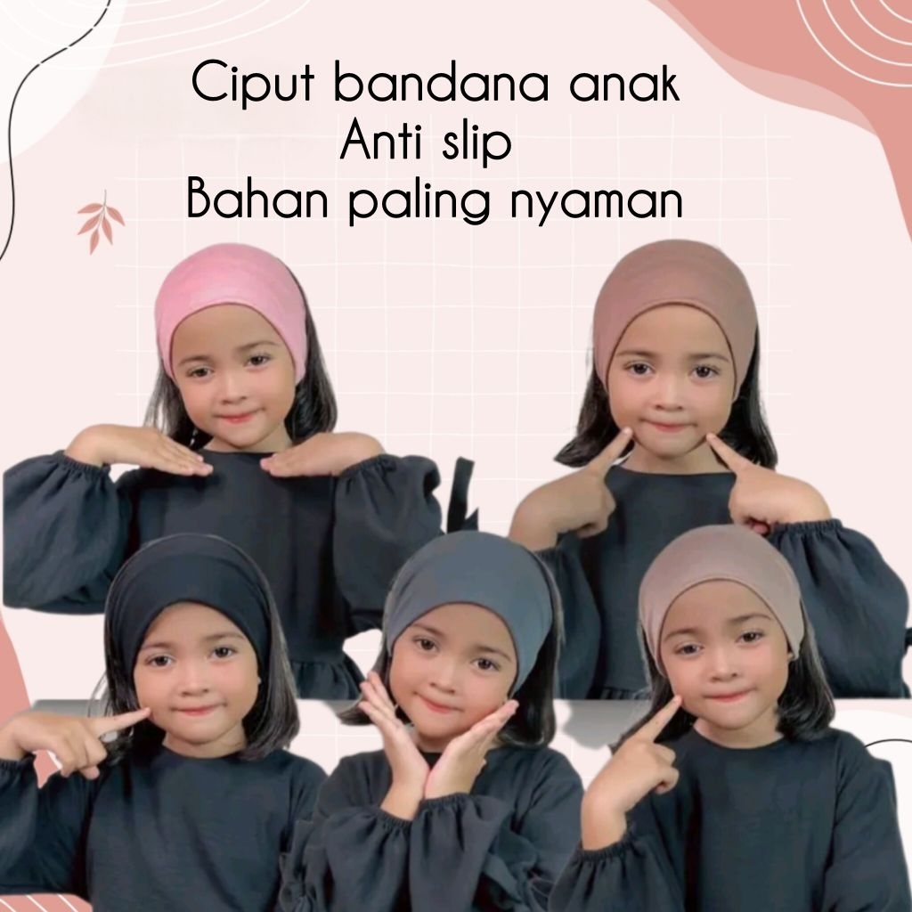 Ciput bandana anak perempuan anti slip anti pusing bahan kaos premium
