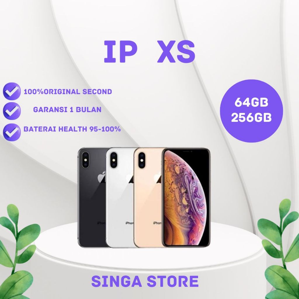 IP   Xs  64GB/256GB  4G LTE 4G RAM  Fullset Mulus Second Ori Like New Second Original 100%