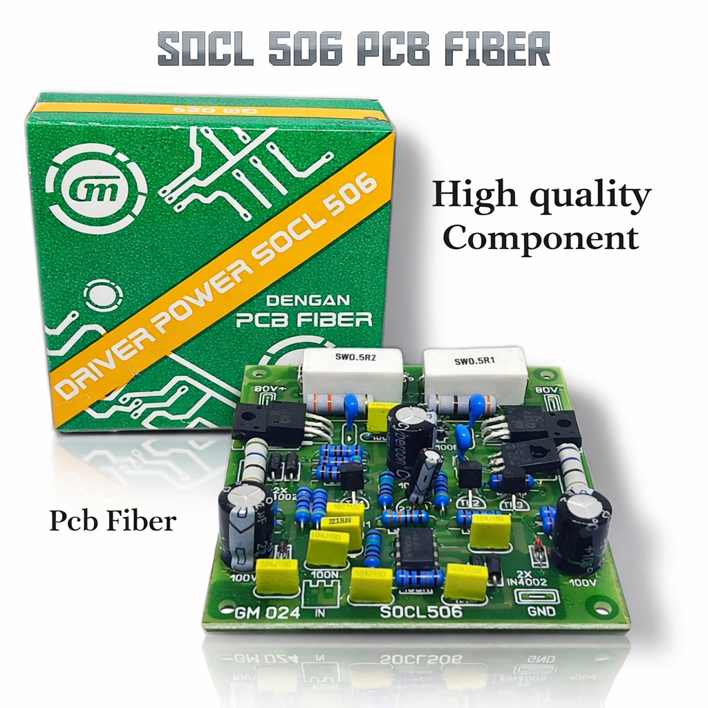 Driver power SOCL 506 GM024 PCB Fiber / Super OCL Ampli Amplifier GM 024 / Kit Driver SOCL 506
