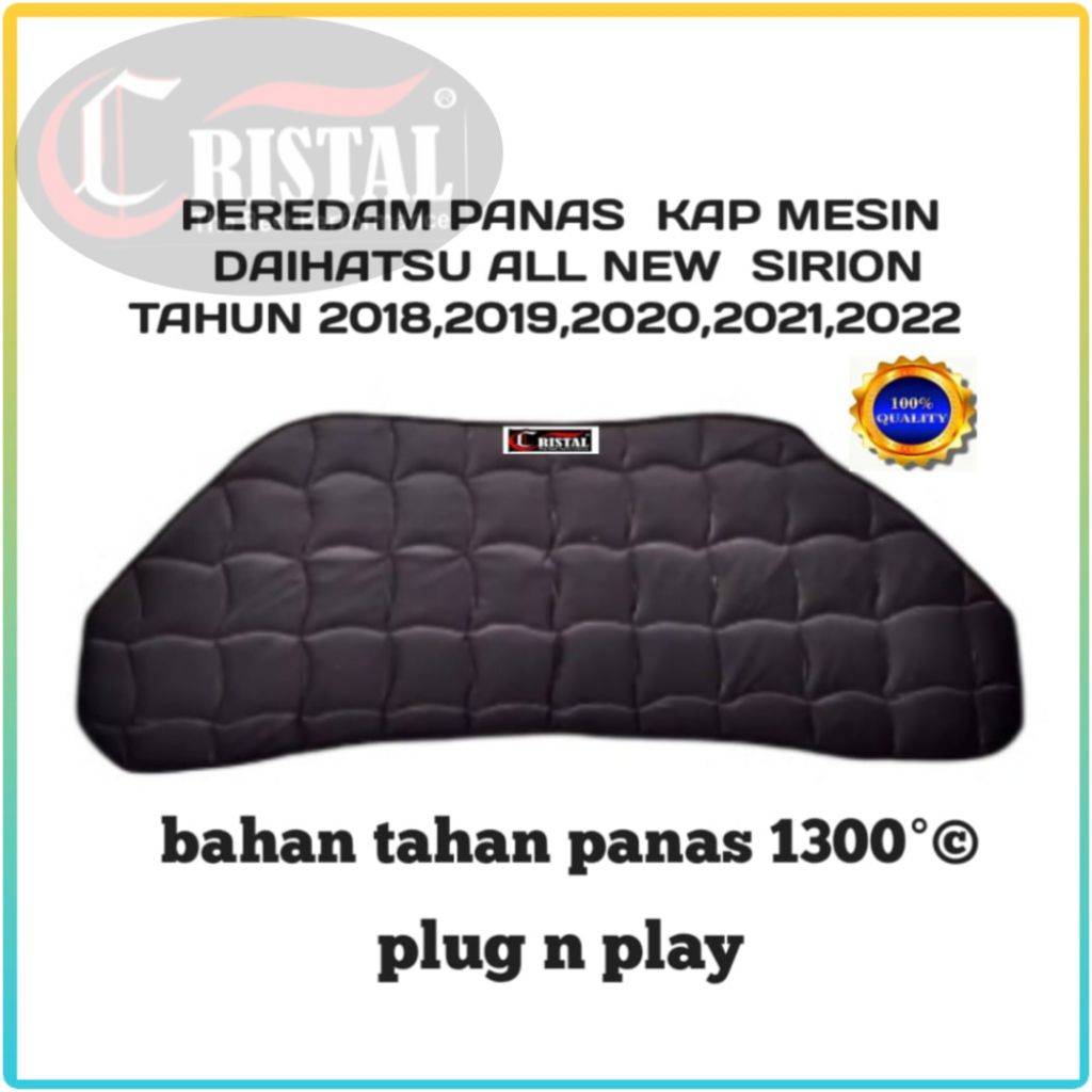 peredam panas mesin mobil kap mesin Daihatsu all New sirion tahun 2018,2019,2020,2021,2022