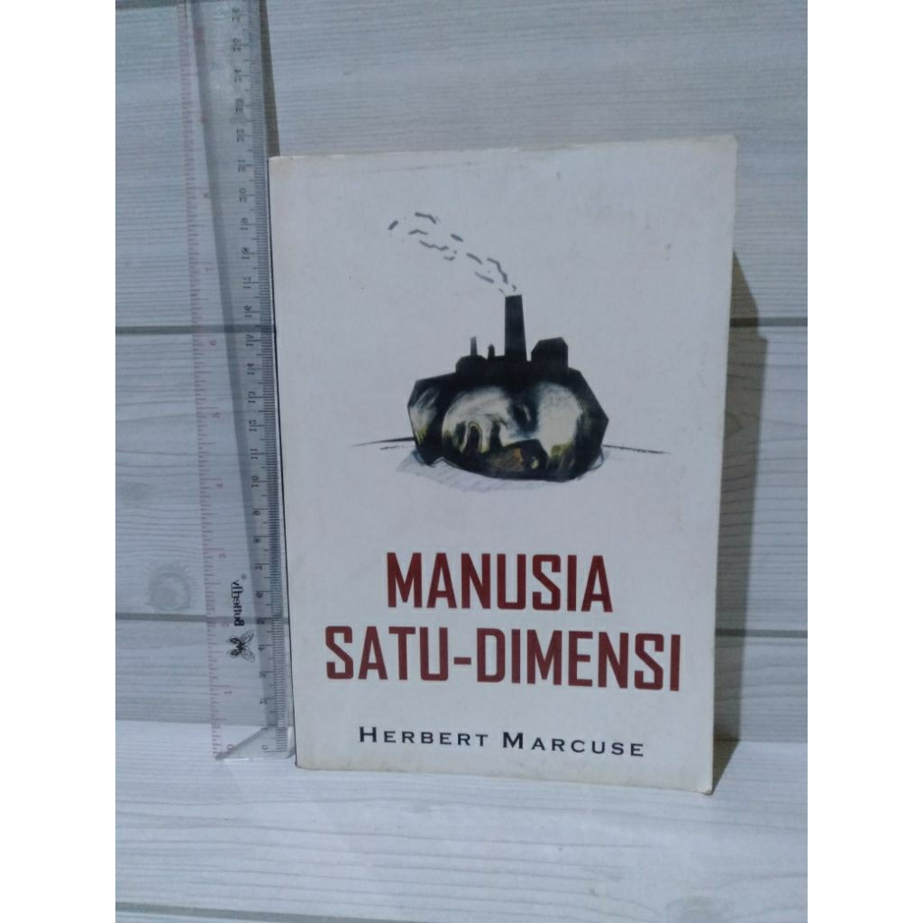 Manusia Satu-Dimensi By Herbert Marcuse