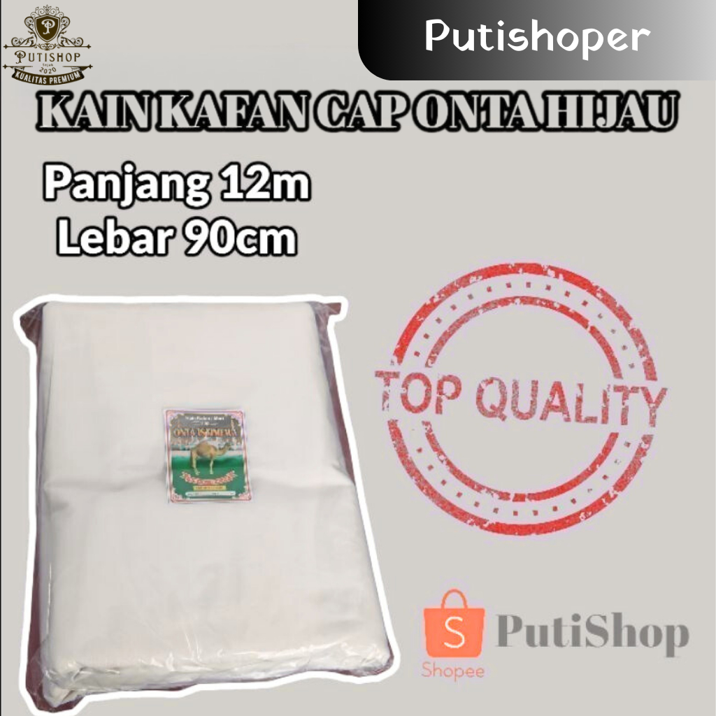 Kain Kafan Cap Onta Untuk Jenazah Laki-Laki 12 Meter{PROMO}