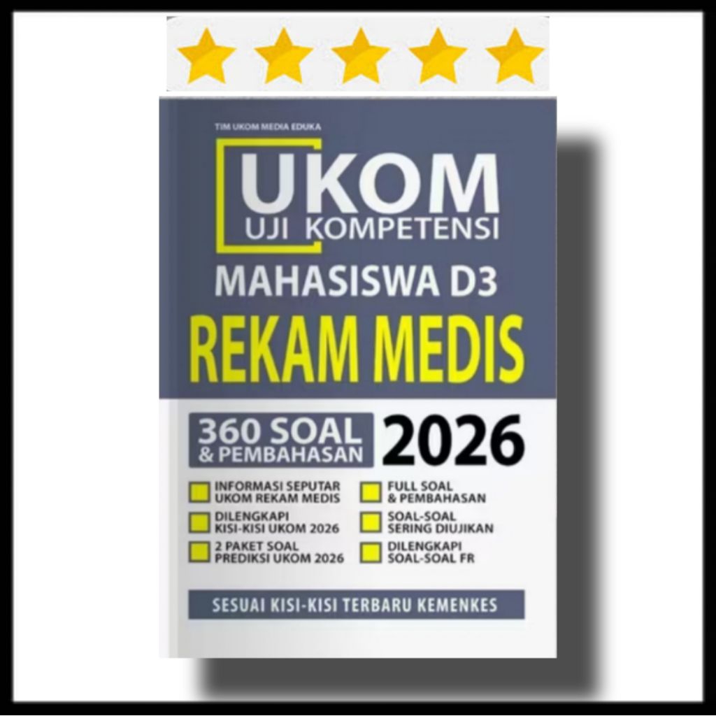 BUKU UKOM D3 REKAM MEDIS 2026 - SOAL SOAL REKAM MEDIS