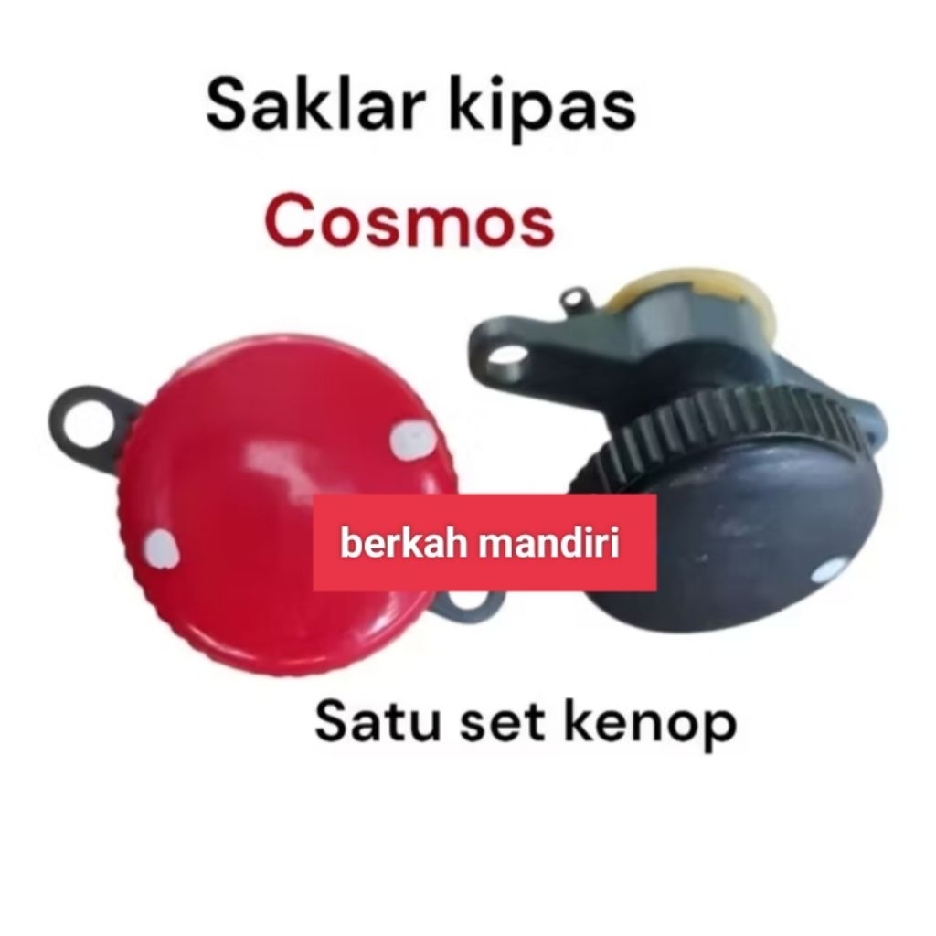KNOP Saklar kipas Angin/ cosmos