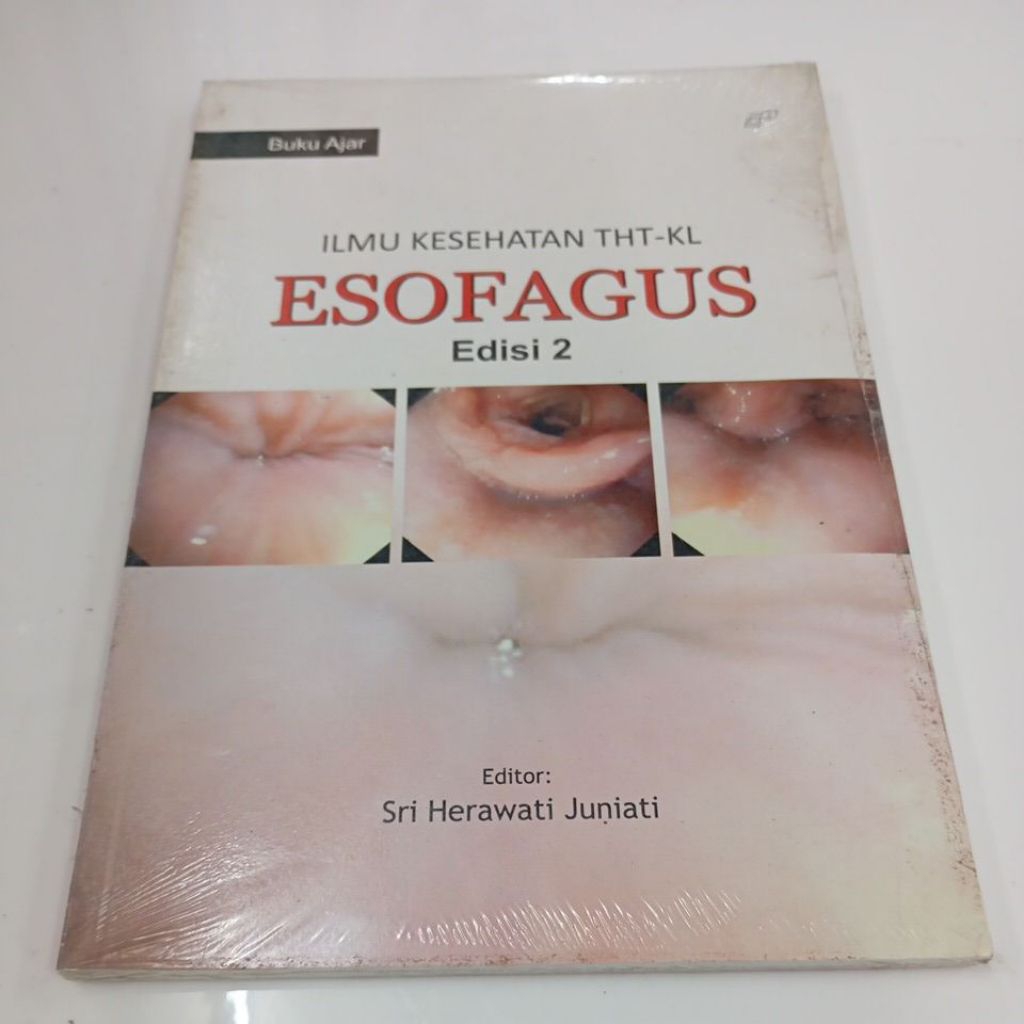 (ORIGINAL)BUKU AJAR ILMU KESEHATAN THT-KL ESOFAGUS EDISI 2