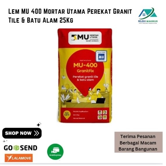 Semen MU 400 Granitfix 25 Kg / MU-400 Mortar Utama Perekat Granit dan Batu Alam 25kg