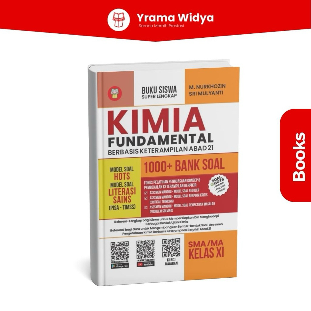 Buku Kimia Fundamental 1000+ Bank Soal Untuk Sma/Ma Kelas 11 (M. Nurkhozin & Sri Mulyanti)