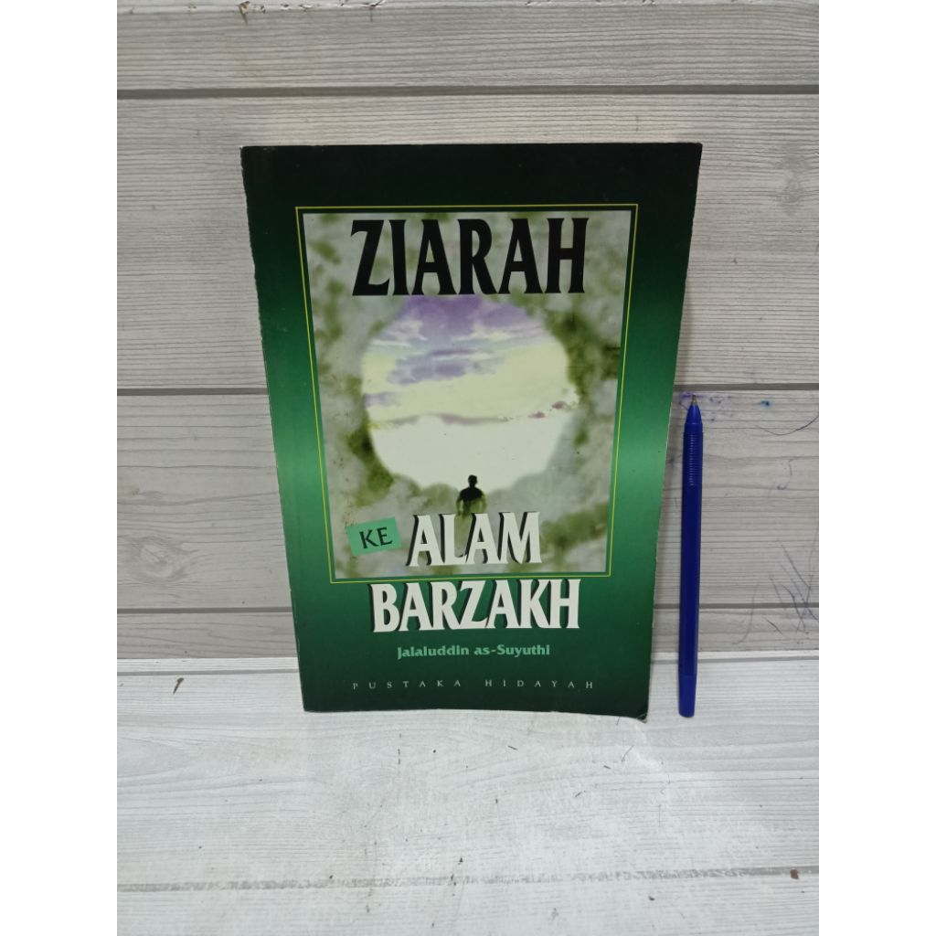 ZIARAH KE ALAM BARZAKH BY Jalaluddin as-Suyuthi