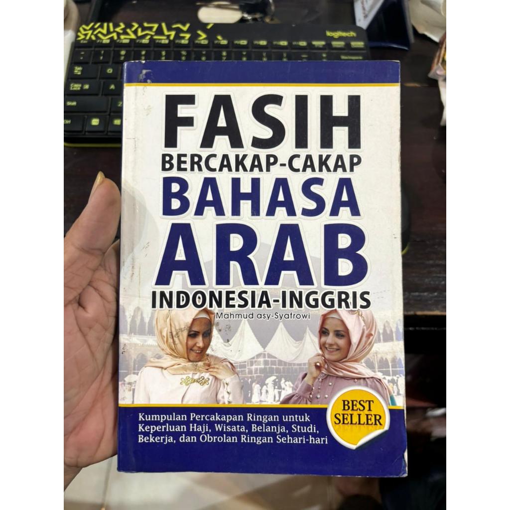 Fasih Bercakap-cakap Bahasa Arab Indonesia-Inggris - Buku Bahasa dan Kamus