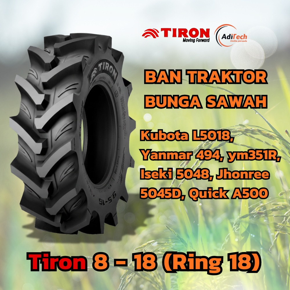 Ban Traktor Ukuran 8 - 18 (Ring 18) cocok untuk Kubota L5018, Yanmar 494, ym351R, Iseki 5048, Jhonre