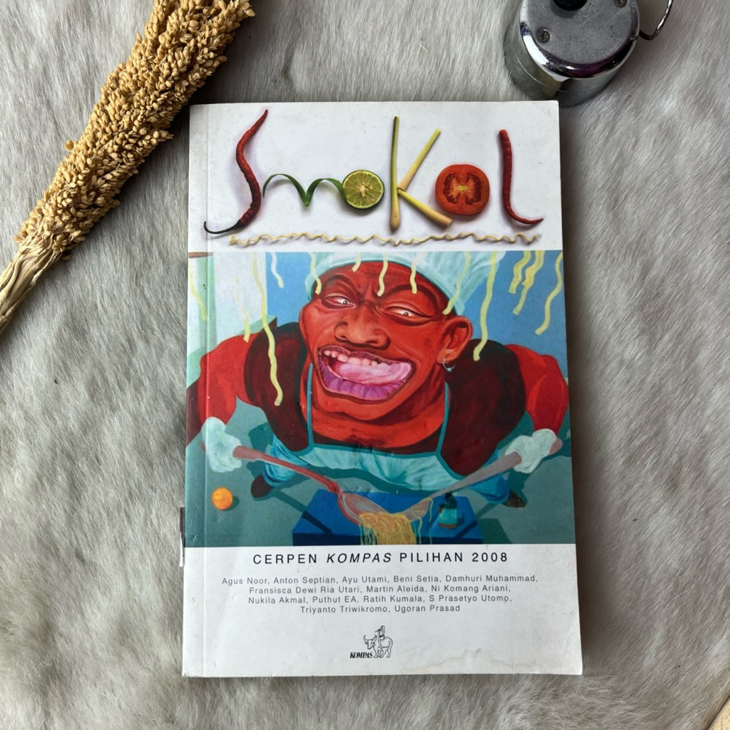 Buku Cerpen Smokol: Cerpen Kompas Pilihan 2008