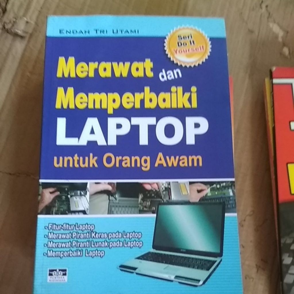 Merawat dan Memperbaiki Laptop