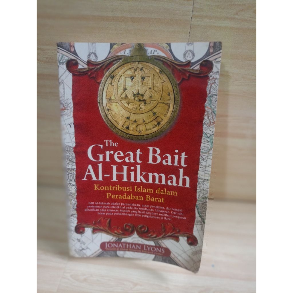 THE GREAT BAIT AL-HIKMAH by Jonathan lyons