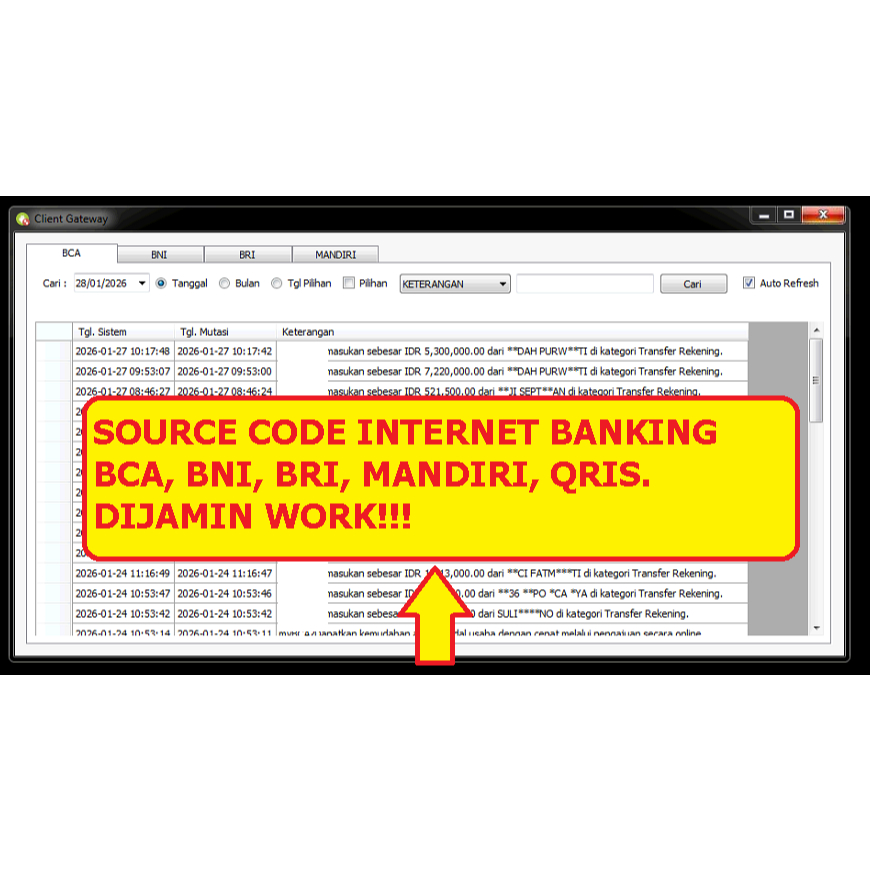 SOURCE CODE INTERNET BANKING BCA, BNI, BRI, MANDIRI, QRIS (BACA MUTASI) VB.NET & PHP, DIJAMIN WORK