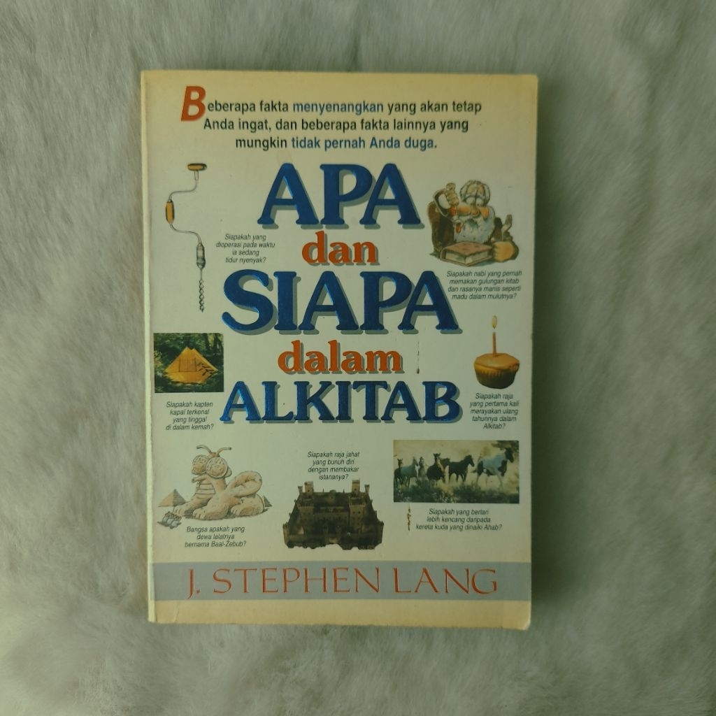 Buku Apa dan Siapa dalam Alkitab J Stephen Lang / Buku Agama